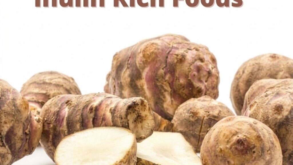 Best Foods That Are Rich in Inulin for Better Health in 2026